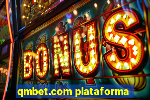 qmbet.com plataforma